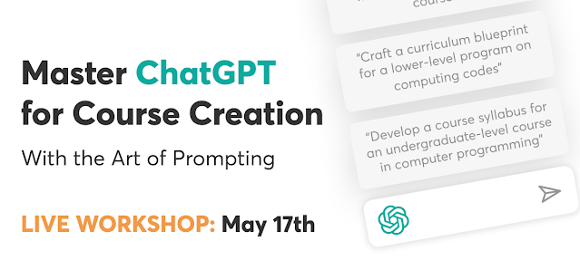 Free Live ChatGPT Workshop on May 17th