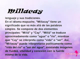 ▷ Significado del nombre Millacay