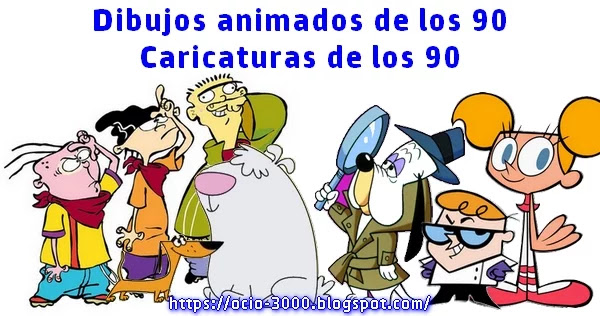 Dibujos animados de los 90. Caricaturas de los 90.