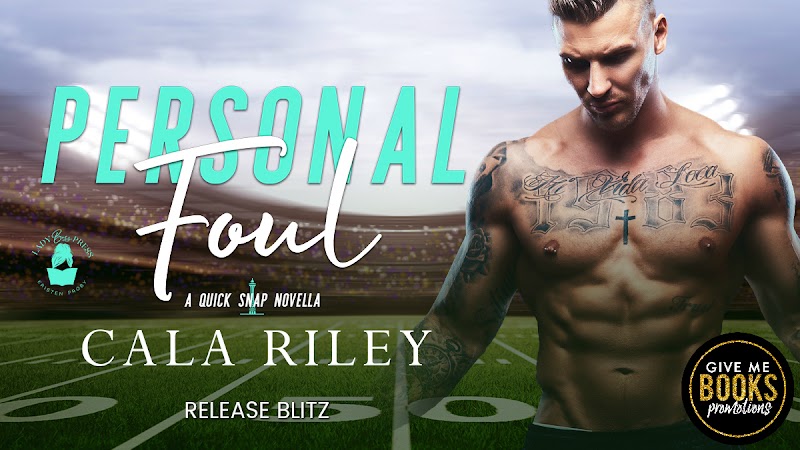 Release Blitz + Review: Personal Foul by Cala Riley