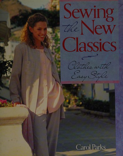 Following The Thread: Weekend Review: Sewing The New Classics