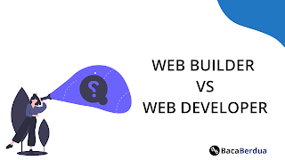 Web Builder Menggeser Web Developer, Apakah Bisa?