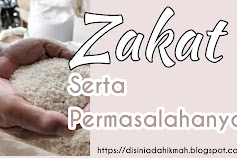 Permasalahan Zakat - Muslim Wajib Tau