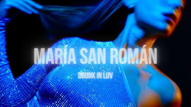 Maria San Roman - DRUNK IN LUV