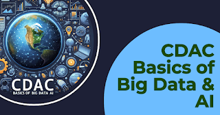 CDAC Basics of Big Data & AI