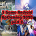 5 Game Android UpComing Terbaik tahun 2020 part 2