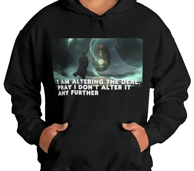 A Hoodie With Star Wars Darth Vader Looking to A Huge Spaceship and Caption I Am Altering the Deal