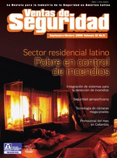 Ventas de Seguridad 2008-05 - Septiembre & Octubre 2008 | ISSN 1794-340X | CBR 72 dpi | Bimestrale | Professionisti | Sicurezza
La revista para la Industria de la Seguridad en Latinoamérica.