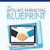 Affiliate Marketing blueprint  (Introduction)