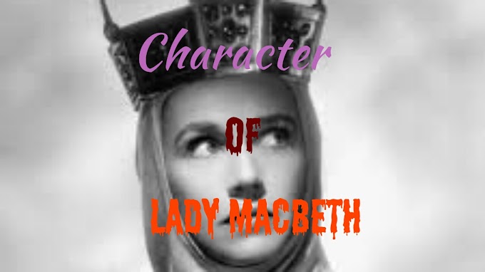 Character of Lady Macbeth