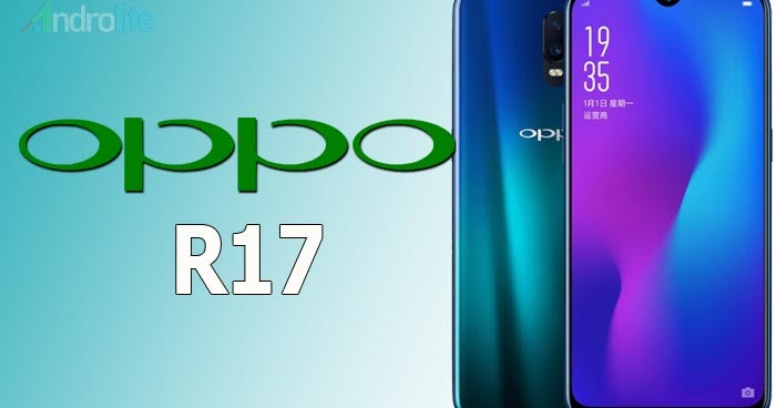 Harga Oppo R17 - Ram 6Gb/8Gb, Rom 128Gb, Cpu Snapdragon 670 - Mdl Kids