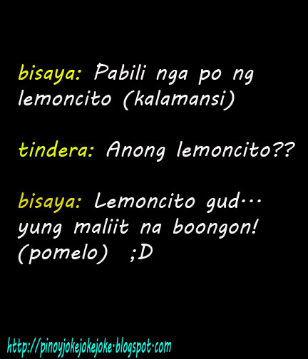 tagalog jokes quotes. Labels: TAGALOG JOKES