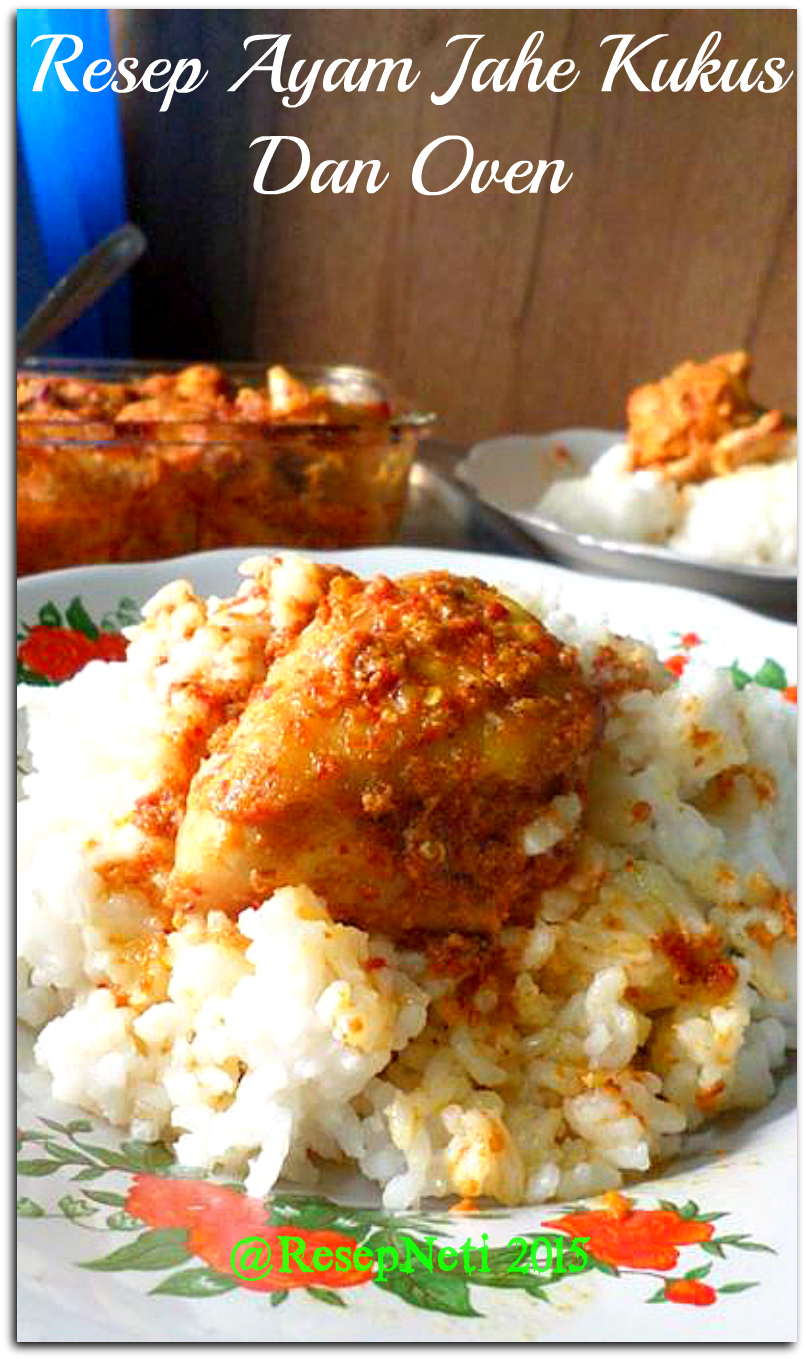  Resep  Ayam  Jahe Kukus Dan Oven  Ginger Chicken Recipe 