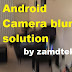How to fix android camera problems