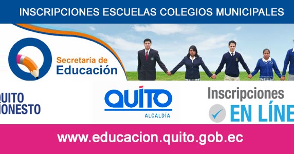 Inscripciones En Escuelas Y Colegios Municipales 2020 Www Inscripciones Quito Gob Ec