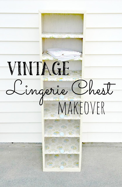 Vintage Lingerie Chest Makeover