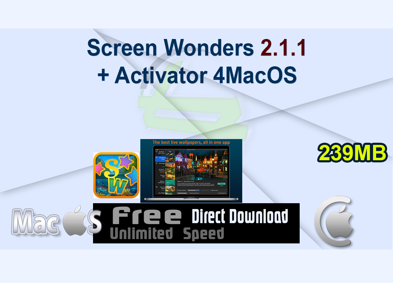 Screen Wonders 2.1.1 + Activator 4MacOS