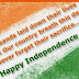 Best Independence Day Quotes & Photos, Messages, Greetings, Whatsapp, Facebook Status