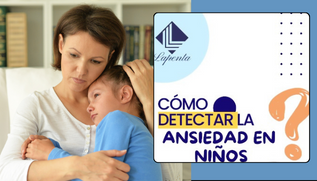 COMO DETECTAR LA ANSIEDAD EN LOS NIÑOS