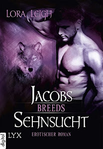 Breeds - Jacobs Sehnsucht (Breeds-Serie 9)