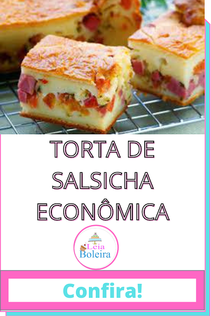 TORTA DE SALSICHA ECONÔMICA