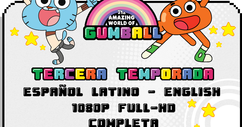 El increíble mundo de Gumball Temporada 3 Completa Español 