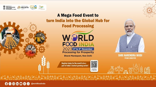 உலக உணவு இந்தியா 2023 கண்காட்சியைப் பிரதமர் தொடங்கி வைத்தார் / Prime Minister inaugurated World Food India Programme 2023