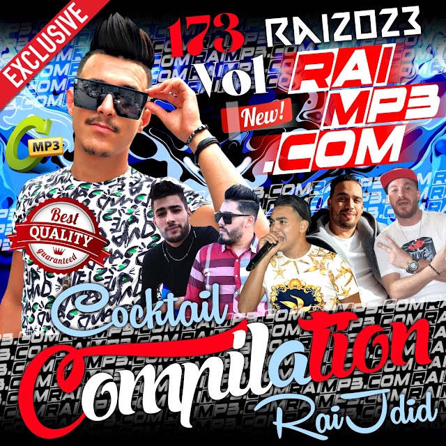 Cocktail Rai 2023 MP3 Compilation 173 RaiMP3.Com