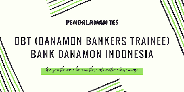 Cover Pengalaman Tes Danamon Bankers Trainee