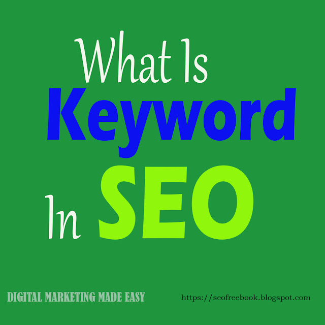 What Is Keyword In SEO