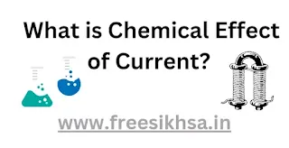 What is Chemical Effect of Current