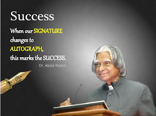 Quotes on success by Dr APJ Abdul Kalam