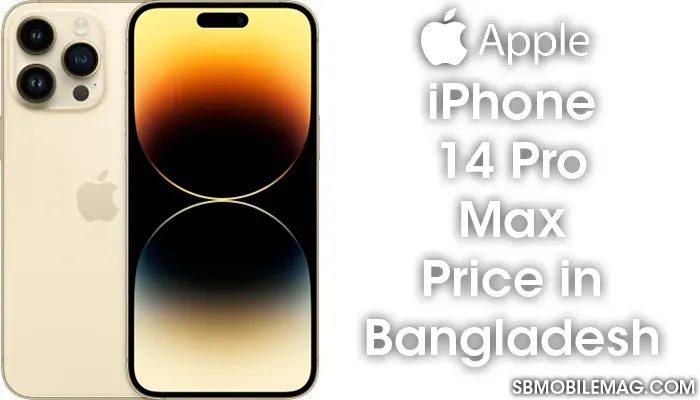 Apple iPhone 14 Pro Max, Apple iPhone 14 Pro Max Price, Apple iPhone 14 Pro Max Price in Bangladesh