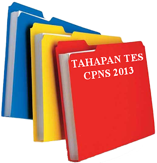 tahapan tes cpns 2013