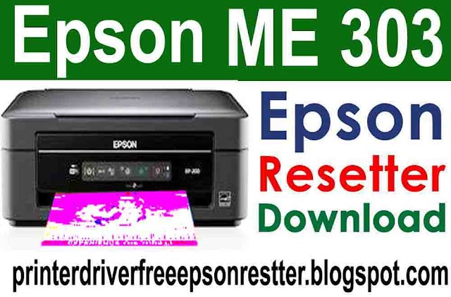 Epson ME-303 Resetter Adjustment Program Tool Free Download