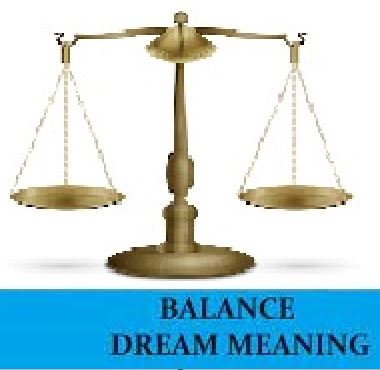  Dream of Balance meaning in islamic point of view