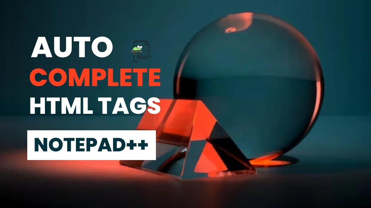 Auto-Complete-Notepad++-html-tags