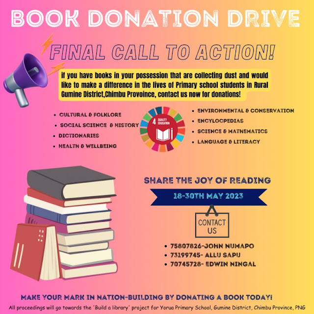 📚 Final Call to Action! Donate Books to Transform Lives in Rural Gumine, Chimbu Province, PNG! 🌍🏫 Time is running out! We're in the final stretch of our book drive project to empower students in Rural Gumine, Chimbu Province, Papua New Guinea (PNG). Your book donations can make an immediate and lasting impact on their education. Help us create a brighter future by donating today! 📖✨ 👉 Act now! Your generosity will shape young minds, ignite their potential, and contribute to nation-building. Every book counts! Together, let's make a difference and transform lives in Rural Gumine. 📆 Donation deadline approaching. Reach out to us on LinkedIn or Whatsapp to make donations. Remember, nation-building is everyone's business!