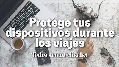 Protege tus dispositivos durante los viajes