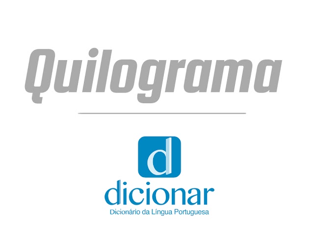 Significado de Quilograma