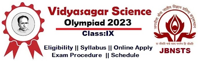 Vidyasagar Science Olympiad 2023 Guideline || Online apply now