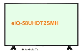 eiQ-58UHDT2SMH TV