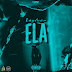 LayLuar - Ela (Prod. by Zonjo Master) [Trap Soul]