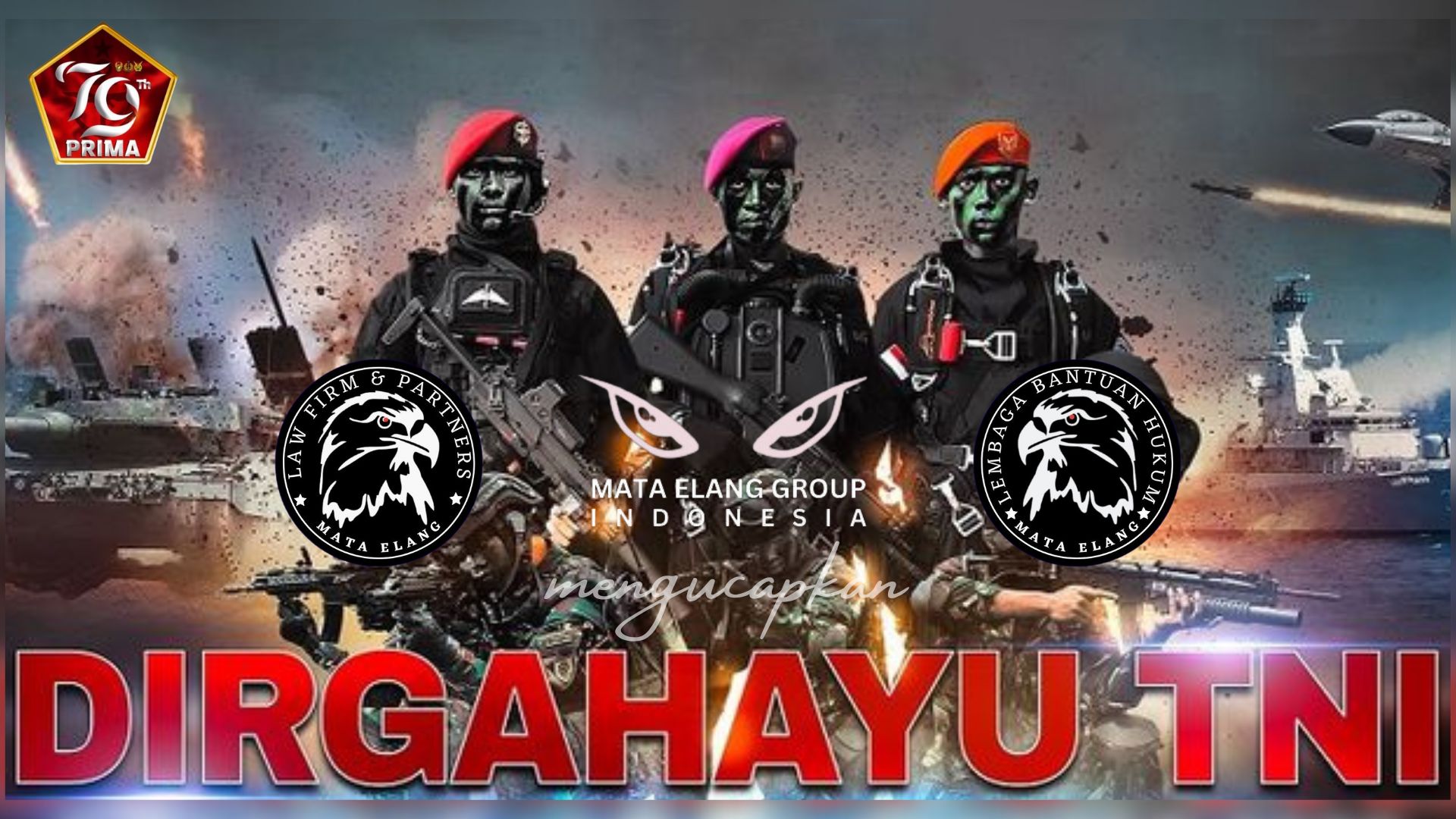 Mata Elang Group mengucapkan DIRGAHAYU TNI 05 Oktober 2024 Mata Elang Group mengucapkan DIRGAHAYU TNI 05 Oktober 2024