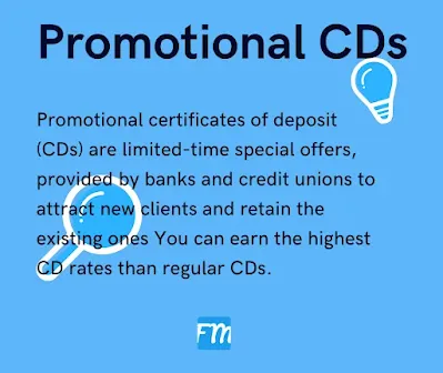 Promotional Certificate of Deposit (CD) Rate: What It Is, How It Works