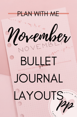 Plan With Me November Bullet Journal Layouts