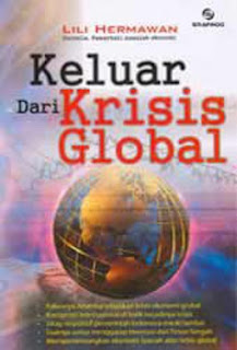 Malapetaka  Krisis Ekonomi Global - Resensi Buku Keluar Dari Krisis Global