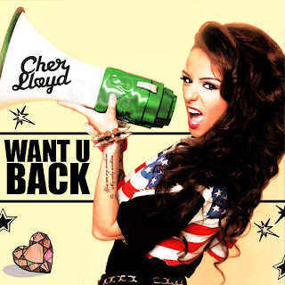 Cher Lloyd - Want U Back Lyrics