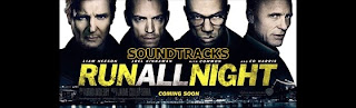 run all night soundtracks-the all nighter soundtracks-gece takibi muzikleri-gece bitmeden muzikleri