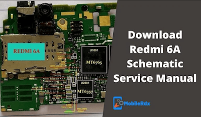 Download Diagram Schematic Redmi 6A Service Manual